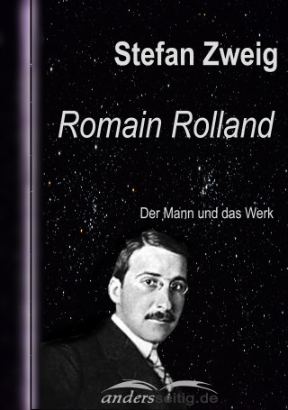 Stefan Zweig: Romain Rolland