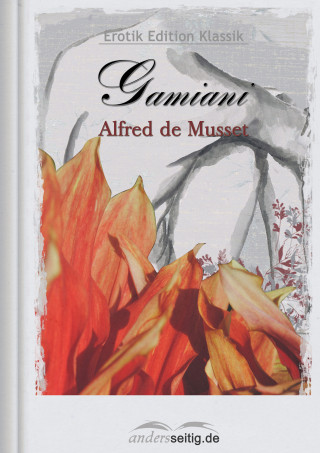 Alfred de Musset: Gamiani