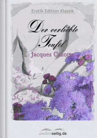 Jacques Cazotte: Der verliebte Teufel