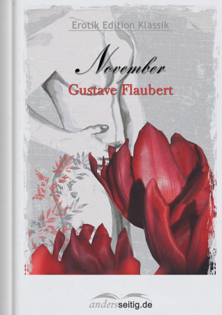 Gustave Flaubert: November