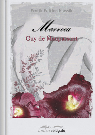 Guy de Maupassant: Marroca