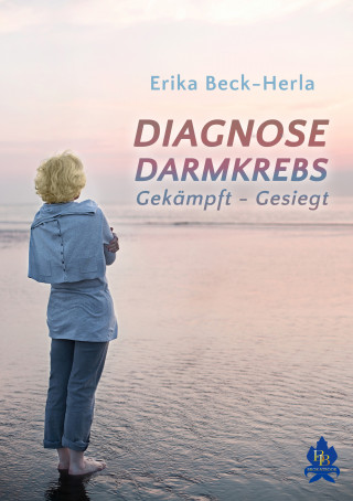Erika Beck-Herla: Diagnose Darmkrebs