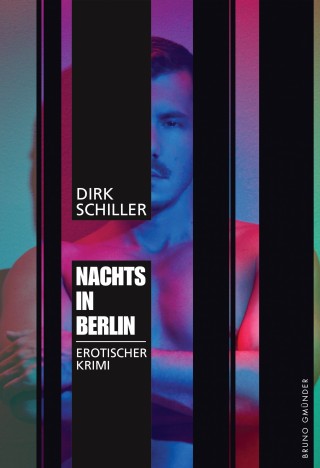 Dirk Schiller: Nachts in Berlin