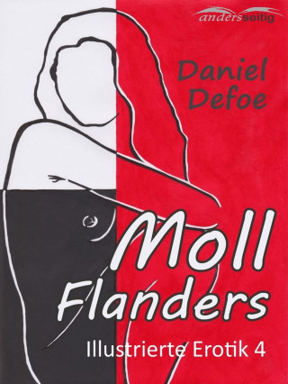 Daniel Defoe: Moll Flanders