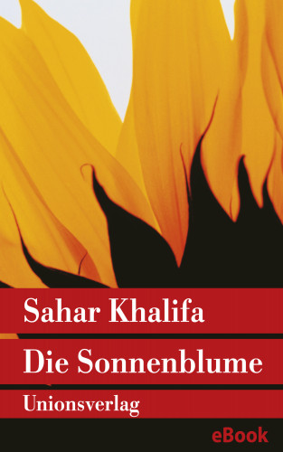 Sahar Khalifa: Die Sonnenblume