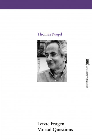 Thomas Nagel: Letzte Fragen