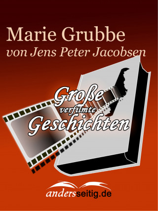 Jens Peter Jacobsen: Marie Grubbe