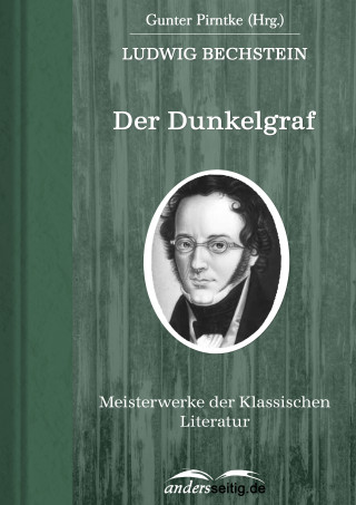 Ludwig Bechstein: Der Dunkelgraf