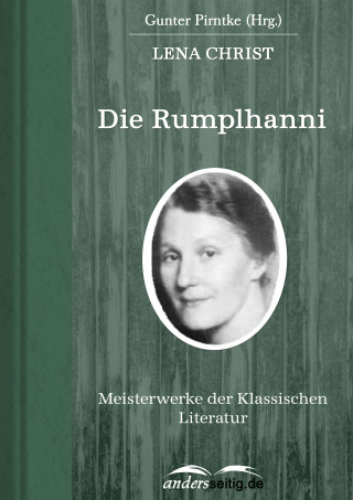 Lena Christ: Die Rumplhanni