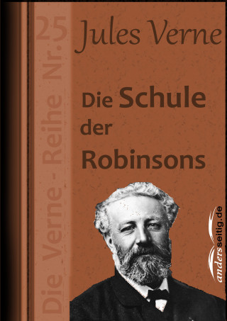 Jules Verne: Die Schule der Robinsons