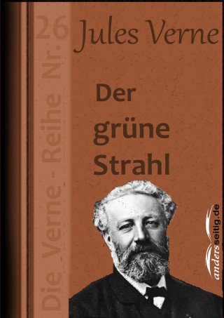 Jules Verne: Der grüne Strahl