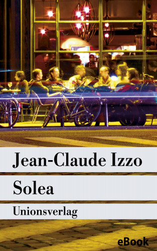 Jean-Claude Izzo: Solea