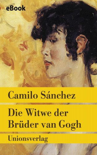 Camilo Sánchez: Die Witwe der Brüder van Gogh