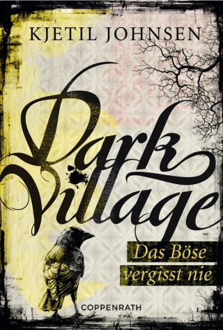 Kjetil Johnsen: Dark Village - Band 1