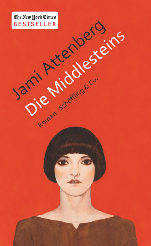 Jami Attenberg: Die Middlesteins