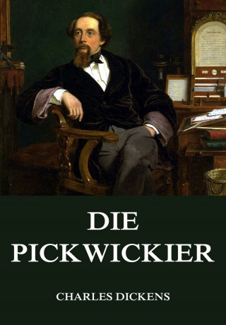 Charles Dickens: Die Pickwickier
