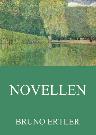 Bruno Ertler: Novellen