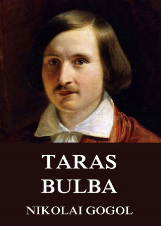 Nikolai Gogol: Taras Bulba