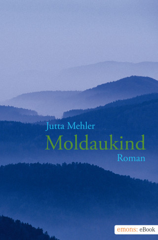 Jutta Mehler: Moldaukind