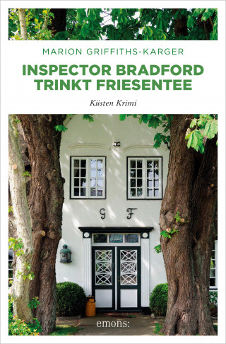 Marion Griffith-Karger: Inspector Bradford trinkt Friesentee