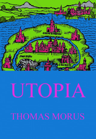 Thomas Morus: Utopia