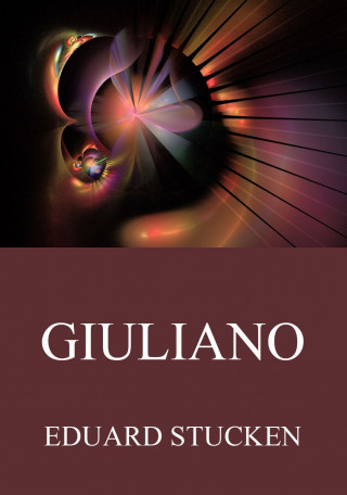 Eduard Stucken: Giuliano