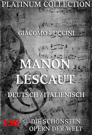 Giacomo Puccini, Ruggiero Leoncavallo: Manon Lescaut