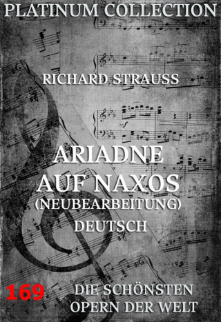 Richard Strauß, Hugo von Hofmannsthal: Ariadne auf Naxos