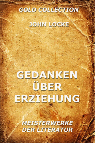 John Locke: Gedanken über Erziehung