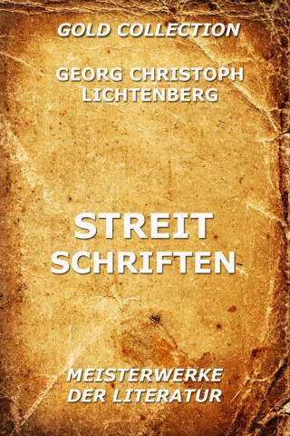 Georg Christoph Lichtenberg: Streitschriften