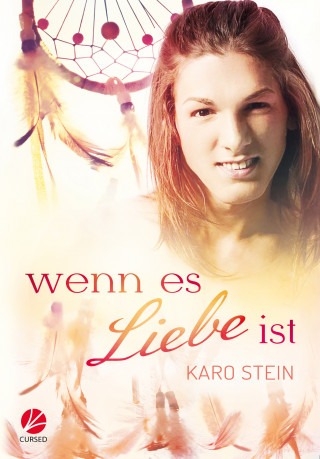 Karo Stein: Wenn es Liebe ist