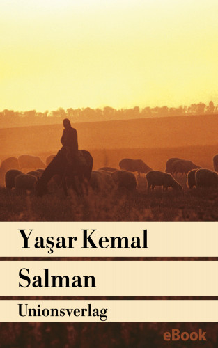 Yaşar Kemal: Salman