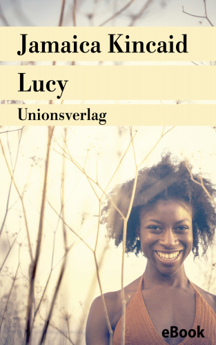 Jamaica Kincaid: Lucy