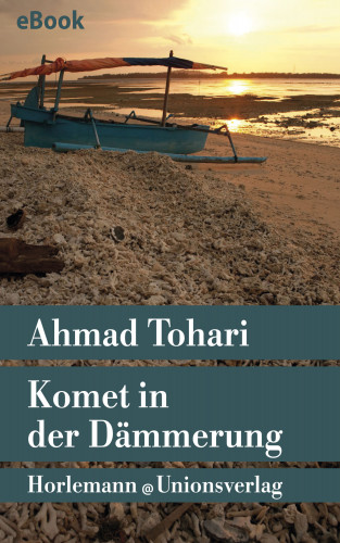 Ahmad Tohari: Komet in der Dämmerung