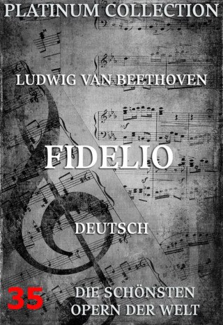 Ludwig van Beethoven, Joseph Ferdinand von Sonnleithner: Fidelio