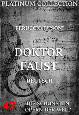 Ferrucio Busoni: Doktor Faust