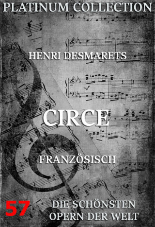 Henri Desmarets, Louise-Genevieve Santonge: Circe