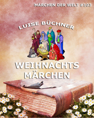 Luise Büchner: Weihnachtsmärchen