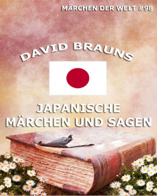 David Brauns: Japanische Märchen und Sagen