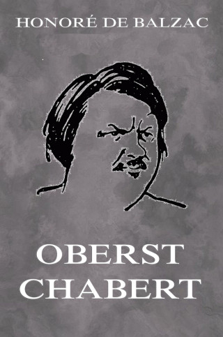 Honoré de Balzac: Oberst Chabert