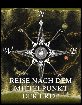 Jules Verne: Reise nach dem Mittelpunkt der Erde