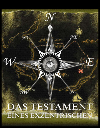 Jules Verne: Das Testament eines Exzentrischen