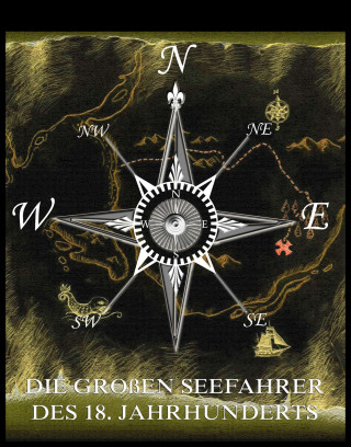 Jules Verne: Die großen Seefahrer des 18. Jahrhunderts