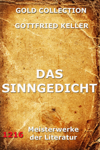 Gottfried Keller: Das Sinngedicht