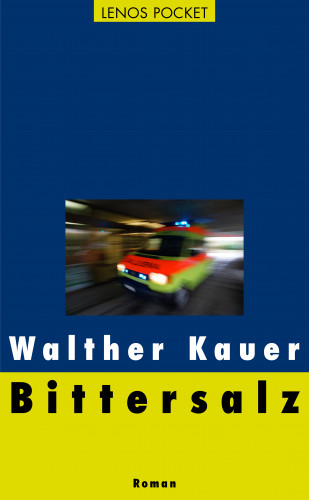 Walther Kauer: Bittersalz