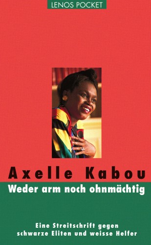 Axelle Kabou: Weder arm noch ohnmächtig