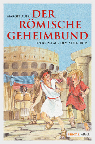 Margit Auer: Der römische Geheimbund