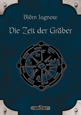 Björn Jagnow: DSA 3: Die Zeit der Gräber