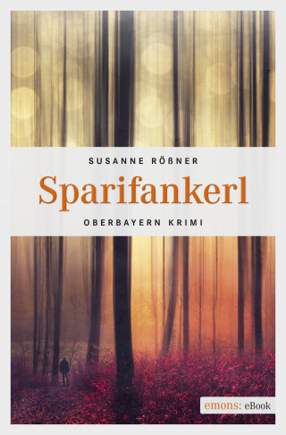 Susanne Rößner: Sparifankerl