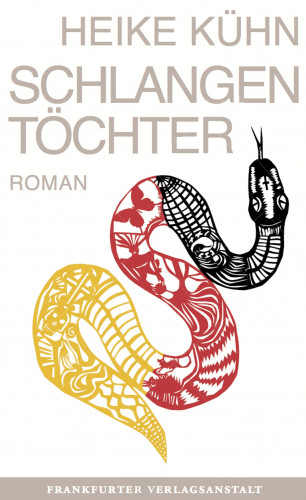 Heike Kühn: Schlangentöchter